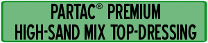 PARTAC PREMIUM HIGH-SAND MIX TOP-DRESSING